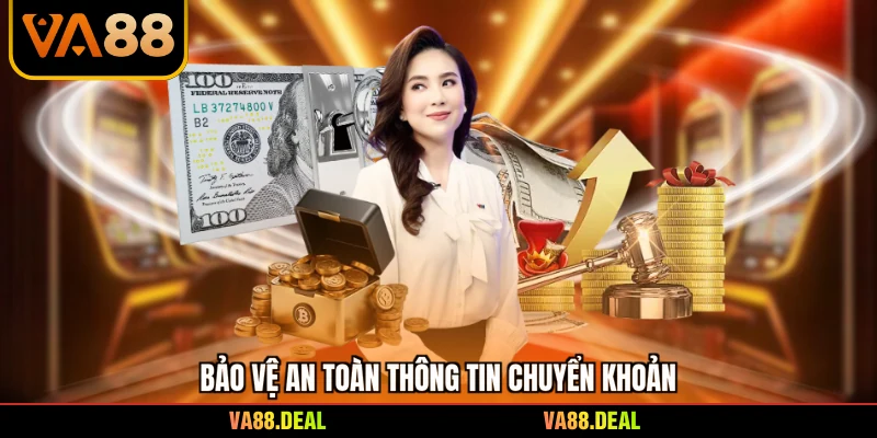 Bảo vệ an toàn thông tin chuyển khoản