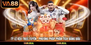 Tỷ Lệ Kèo Trực Tuyến - Phương Pháp Phân Tích Bảng Đấu